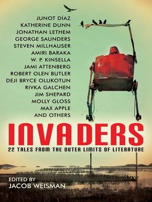 cover image of Invaders: 22 Tales from the Outer Limits of Literature